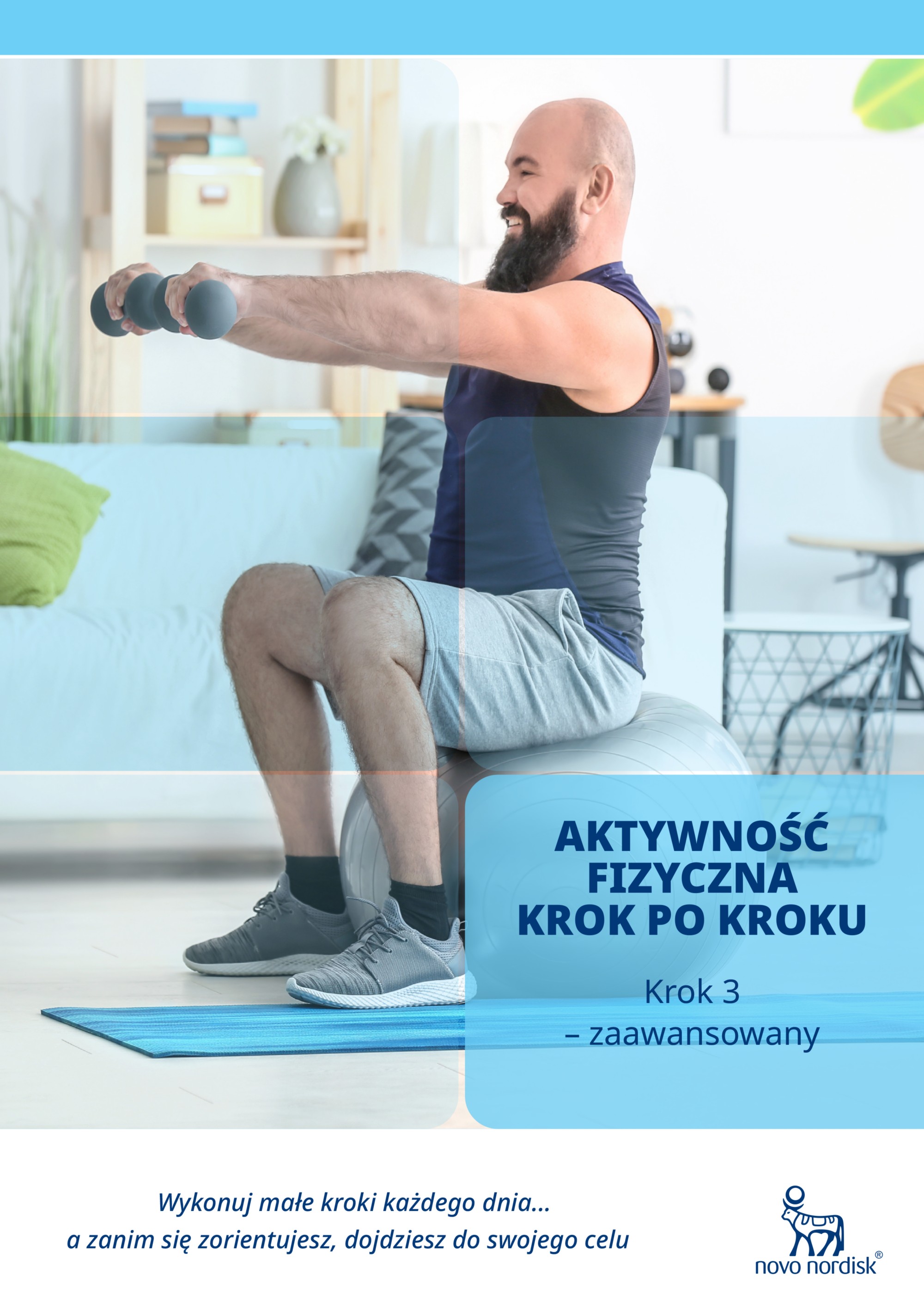 Aktywność fizyczna krok po kroku: Krok 3 - zaawansowany