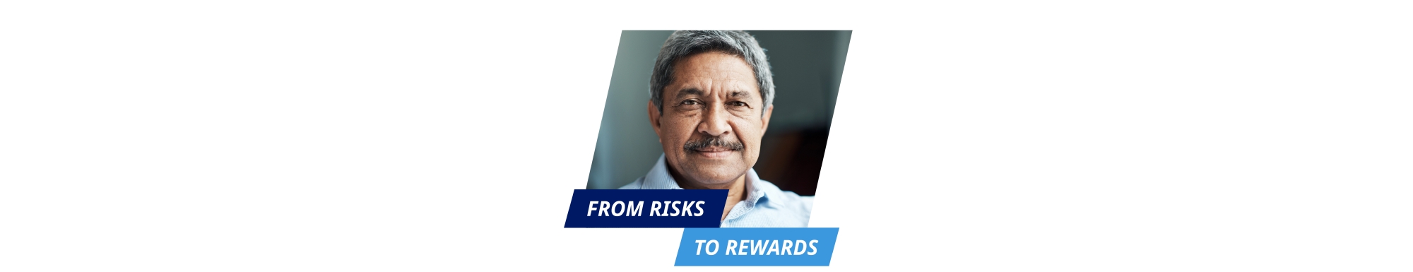 From risks to rewards